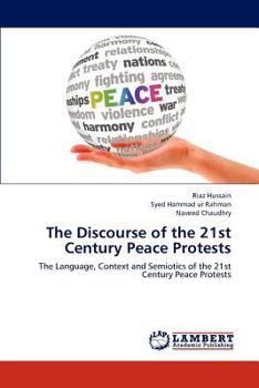 Paperback The Discourse of the 21st Century Peace Protests Book