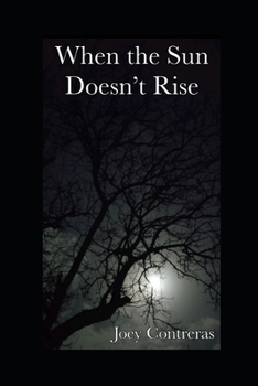 Paperback When the Sun Doesn't Rise Book