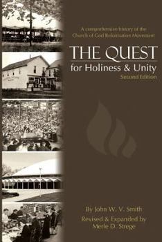 Paperback The Quest for Holiness and Unity: 2nd (/ REV & Expanded) Book