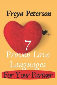 Paperback 7 Proven Love Languages For Your Partner Book