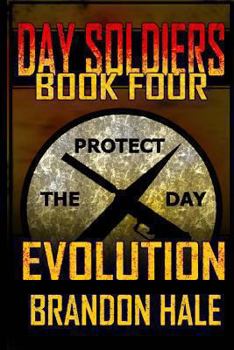 Evolution - Book #4 of the Day Soldiers