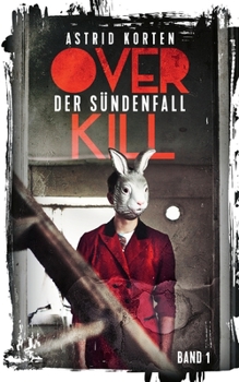 Paperback Overkill: Der Sündenfall [German] Book