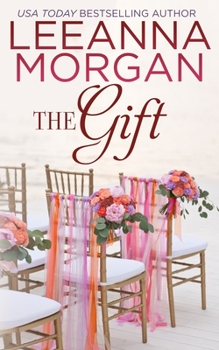 Paperback The Gift: A Sweet Small Town Romance Book