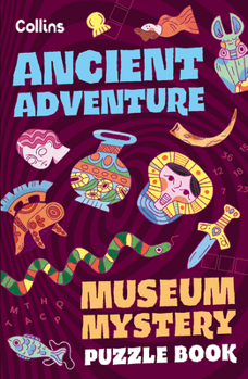 Paperback Ancient Adventure: Museum Mystery Puzzle Book