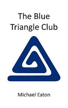 Paperback The Blue Triangle Club Book