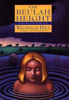 Hardcover On Beulah Height (Dalziel and Pascoe Mysteries) Book
