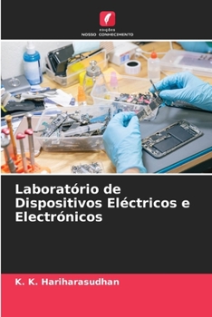 Paperback Laboratório de Dispositivos Eléctricos e Electrónicos [Portuguese] Book