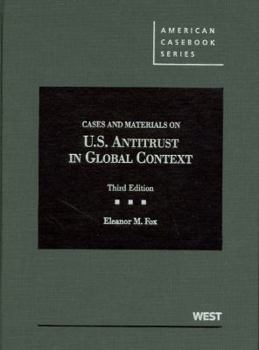 Hardcover Fox's Cases and Materials on United States Antitrust in Global Context, 3D Book