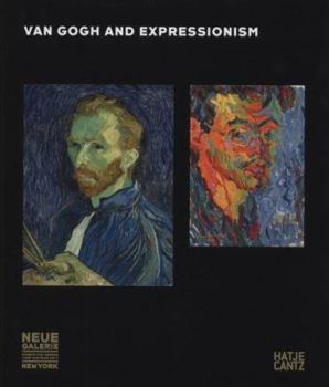 Hardcover Van Gogh and Expressionsim Book