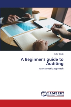 Paperback A Beginner's guide to Auditing Book
