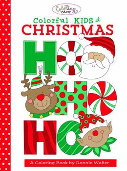 The Coloring Cafe-Colorful Kids at Christmas-A Coloring Book