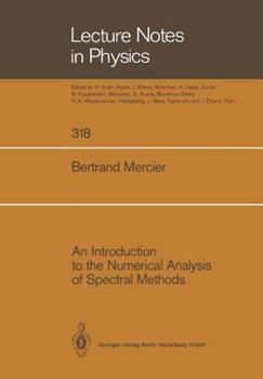 Paperback An Introduction to the Numerical Analysis of Spectral Methods Book