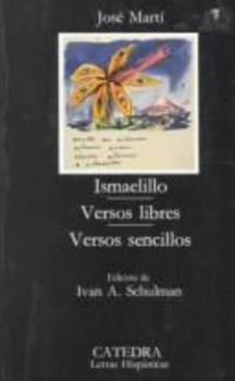 Paperback Ismaelillo: versos libres, versos sencillos [Spanish] Book