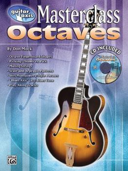 Paperback Guitar Axis Masterclass: Octaves, Book & CD [With CD] Book