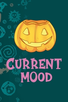 Current Mood: Notebook Journal Composition Blank Lined Diary Notepad 120 Pages Paperback Blue Stickers Monster C