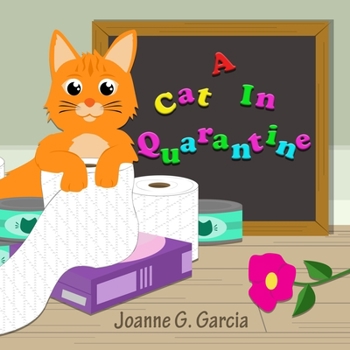 Paperback A Cat In Quarantine Book