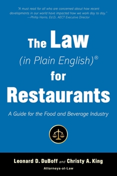 Paperback The Law (in Plain English) for Restaurants: A Guide for the Food and Beverage Industry Book