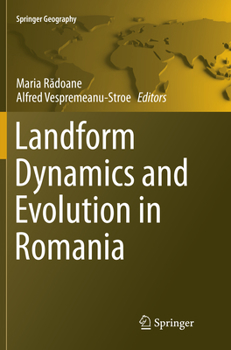 Paperback Landform Dynamics and Evolution in Romania Book