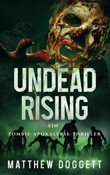 Paperback Undead Rising: Ein Zombie-Apokalypse-Thriller [German] Book