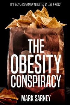 Paperback The Obesity Conspiracy Book