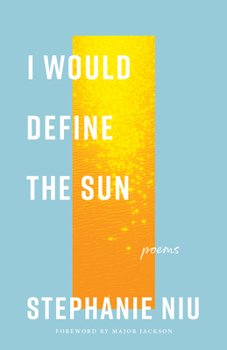 Paperback I Would Define the Sun: Poems Book