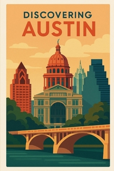 Discovering Austin