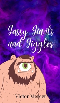 Hardcover Gassy Giants and Giggles Book