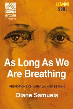 Paperback Lemon Soul As Long As We Are Breathing. Book