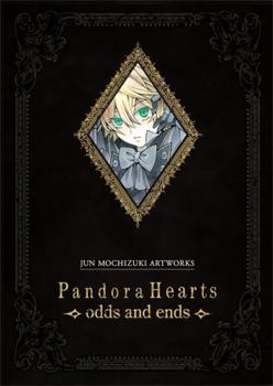 Pandora Hearts ~Odds and Ends~