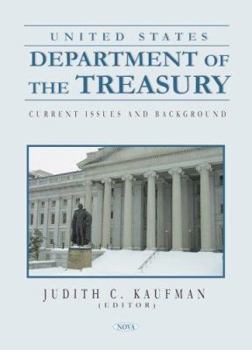 Hardcover United States Department of the Treasury: Current Issues and Background Book