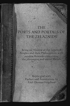 Paperback The Ports and Portals of the Zelaznids Book