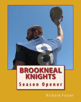 Paperback Brookneal Knights: Season Opener Book