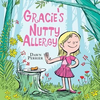 Paperback Gracie's Nutty Allergy Book
