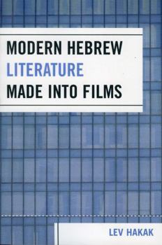 Paperback Modern Hebrew Literature Made into Films Book