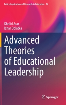 Hardcover Advanced Theories of Educational Leadership Book