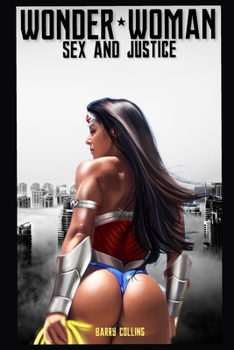 Paperback Wonder-Womân: Sex and Justice [Large Print] Book