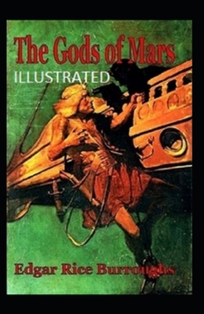 Paperback The Gods of Mars Illustrated Book