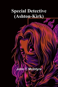 Paperback Special Detective (Ashton-Kirk) Book