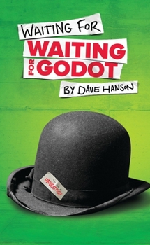 Paperback Waiting for Waiting for Godot Book