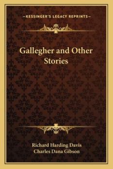 Gallegher and Other Stories