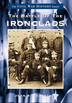 Paperback The Battle of the Ironclads Book