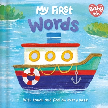 Board book My First Words: Touch and Feel on Every Page Book