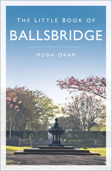 Paperback The Little Book of Ballsbridge Book