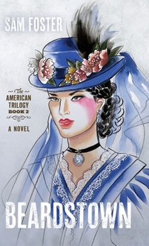 Beardstown - Book #2 of the American Triology