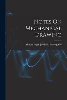 Paperback Notes On Mechanical Drawing Book