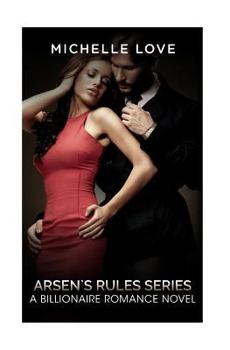 Paperback Arsen`s Rules Series: A Billionaire Romance Novel Book