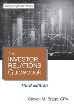 Paperback The Investor Relations Guidebook: Third Edition Book