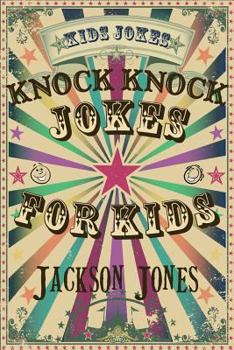 Paperback Kids Jokes: Knock Knock Jokes For Kids Book