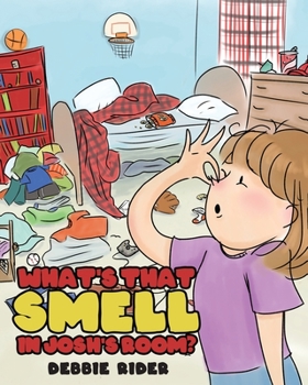 Paperback What's That Smell in Josh's Room? Book