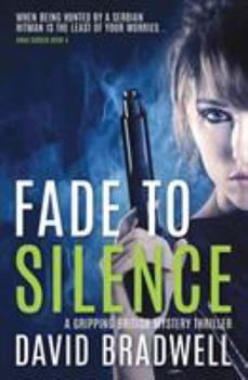 Paperback Fade To Silence: A Gripping British Mystery Thriller - Anna Burgin Book 3 Book